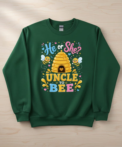 He or She Uncle to Bee Gender Reveal Sweatshirt - product mockup - Forest Green