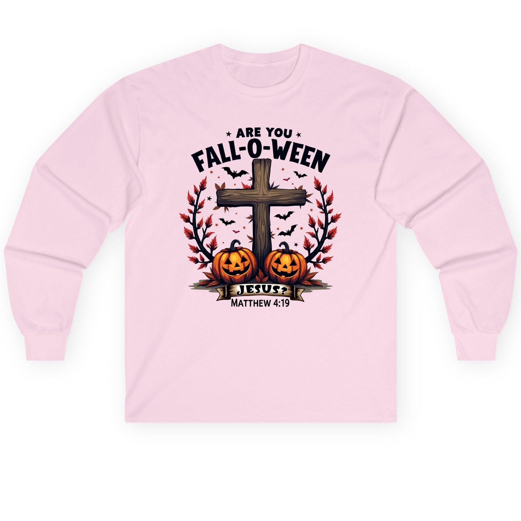 Are You Fall-O-Ween Jesus? christian Halloween Long Sleeve Tee Light Pink product mockup