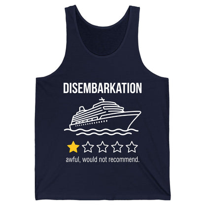 Disembarkation Awful, Would Not Recommend cruise ship humor Tank Top Navy product mockup