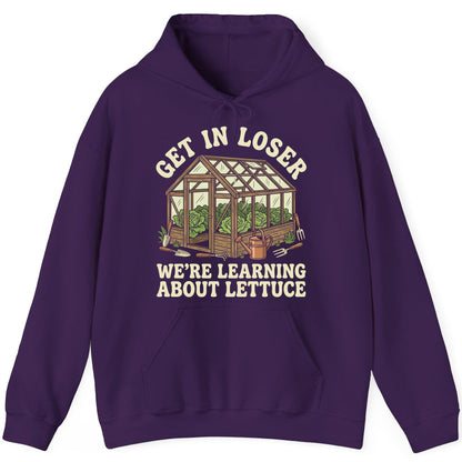 GET IN LOSER WE'RE Learning ABOUT Lettuce Funny Gardening Hoodie - product mockup - Purple