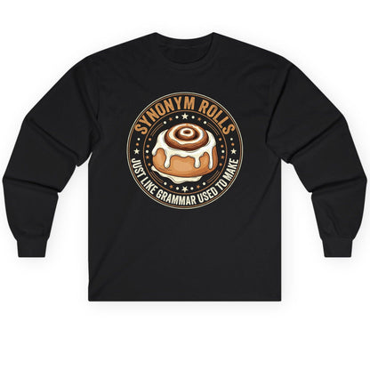 Synonym Rolls Just Like Grammar Used to Make grammar puns Long Sleeve Tee Black product mockup