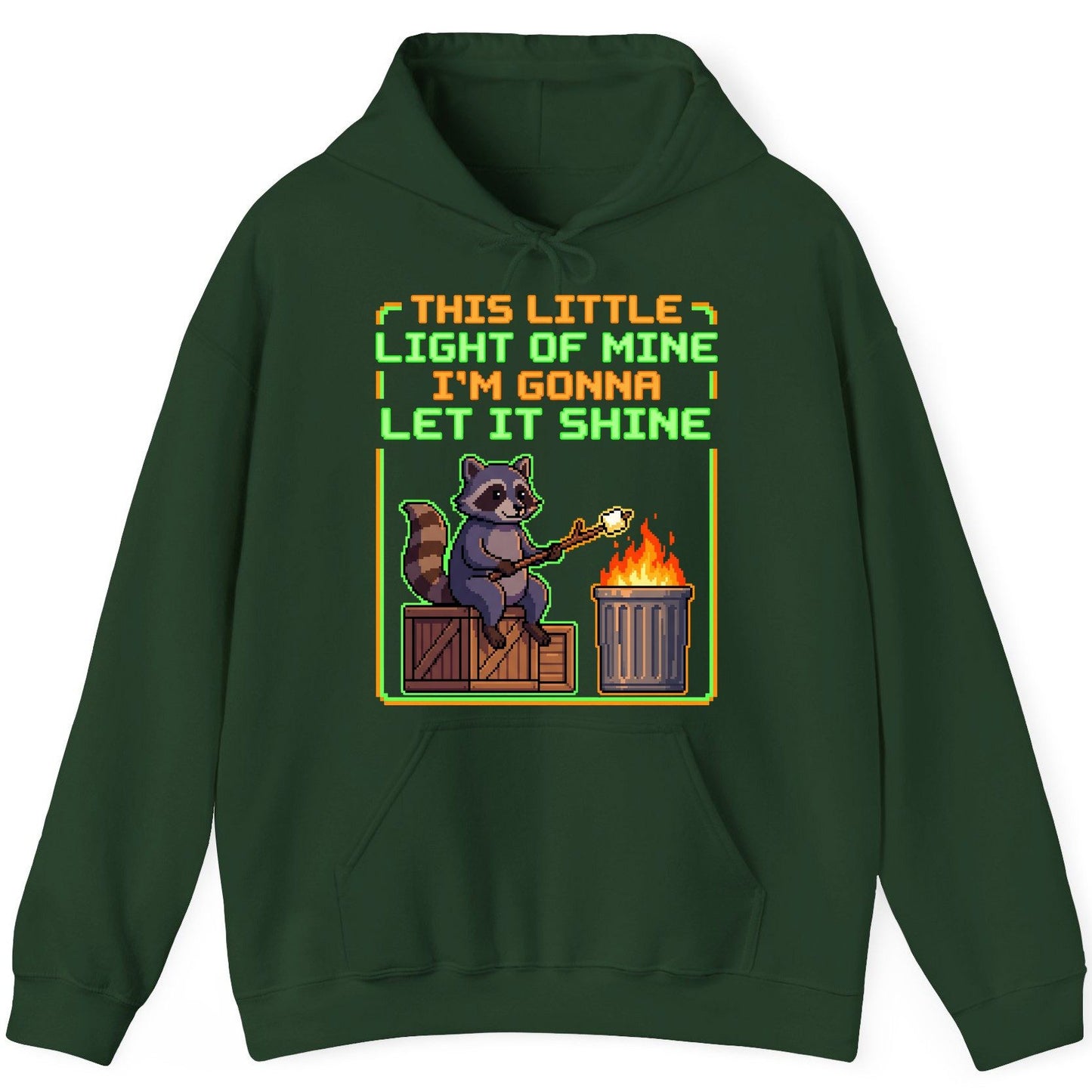 THIS LITTLE LIGHT OF MINE I'M GONNA LET IT SHINE Raccoon Hoodie Forest Green product mockup