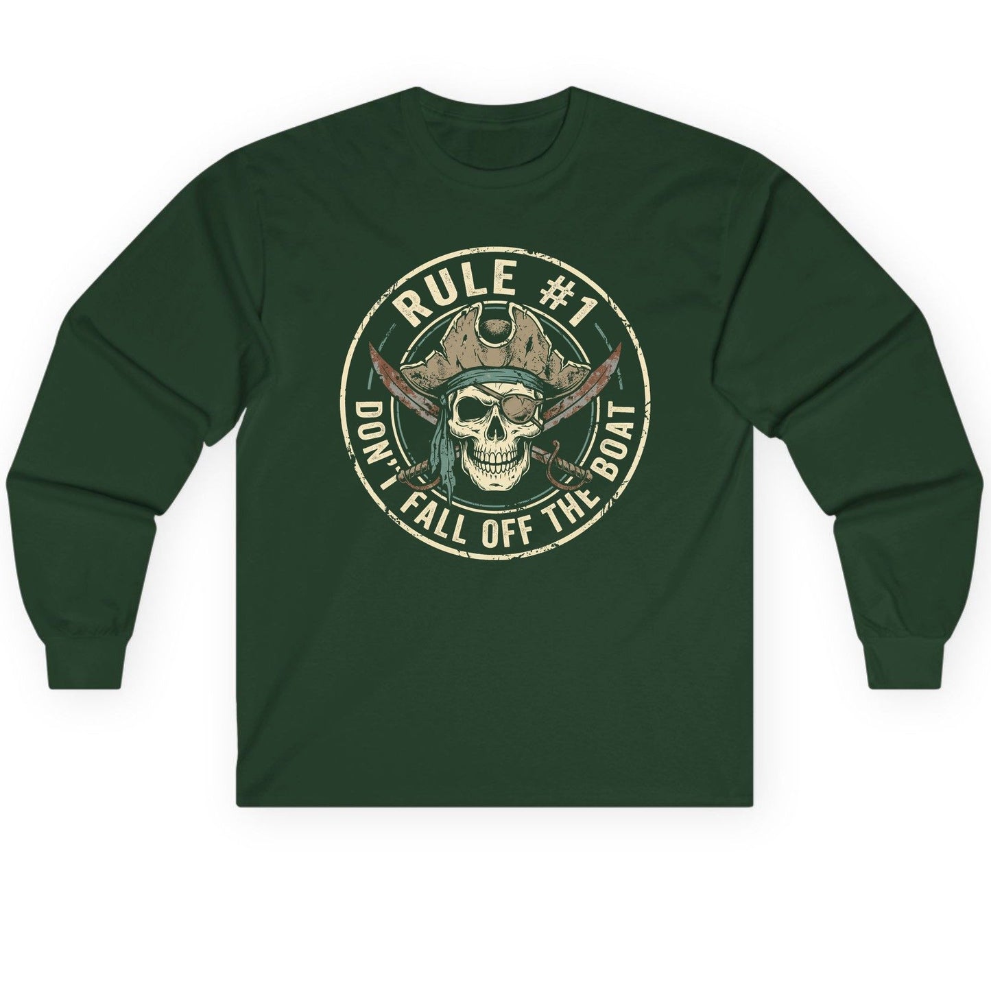 Rule 1 Don't Fall Off the Boat pirate Long Sleeve Tee Forest Green product mockup