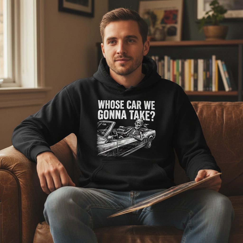 Whose Car We Gonna Take? skeletons in a car Hoodie Black lifestyle mockup