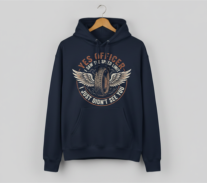 Yes Officer I Saw The Speed Limit Motorcycle Humor Hoodie - Navy