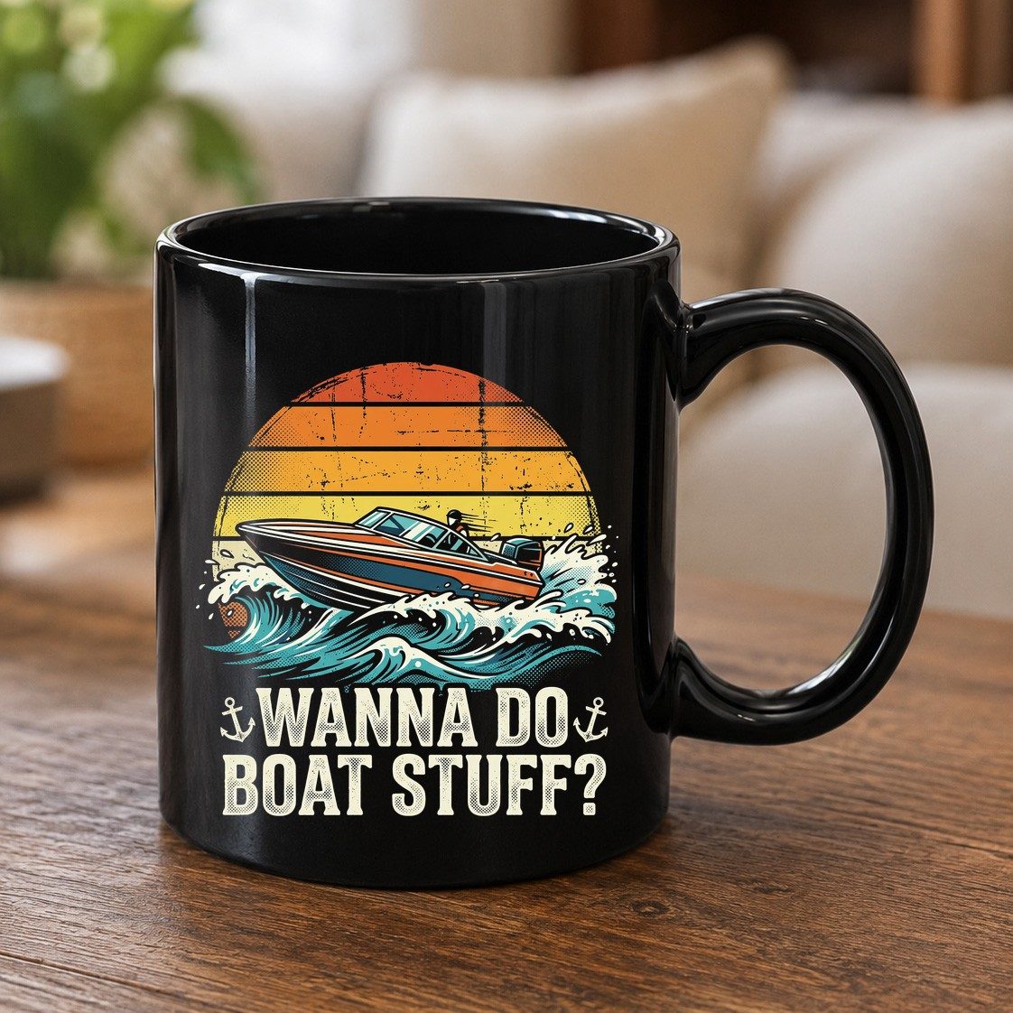 WANNA DO BOAT STUFF Funny Boating Black Mug - product mockup - Black