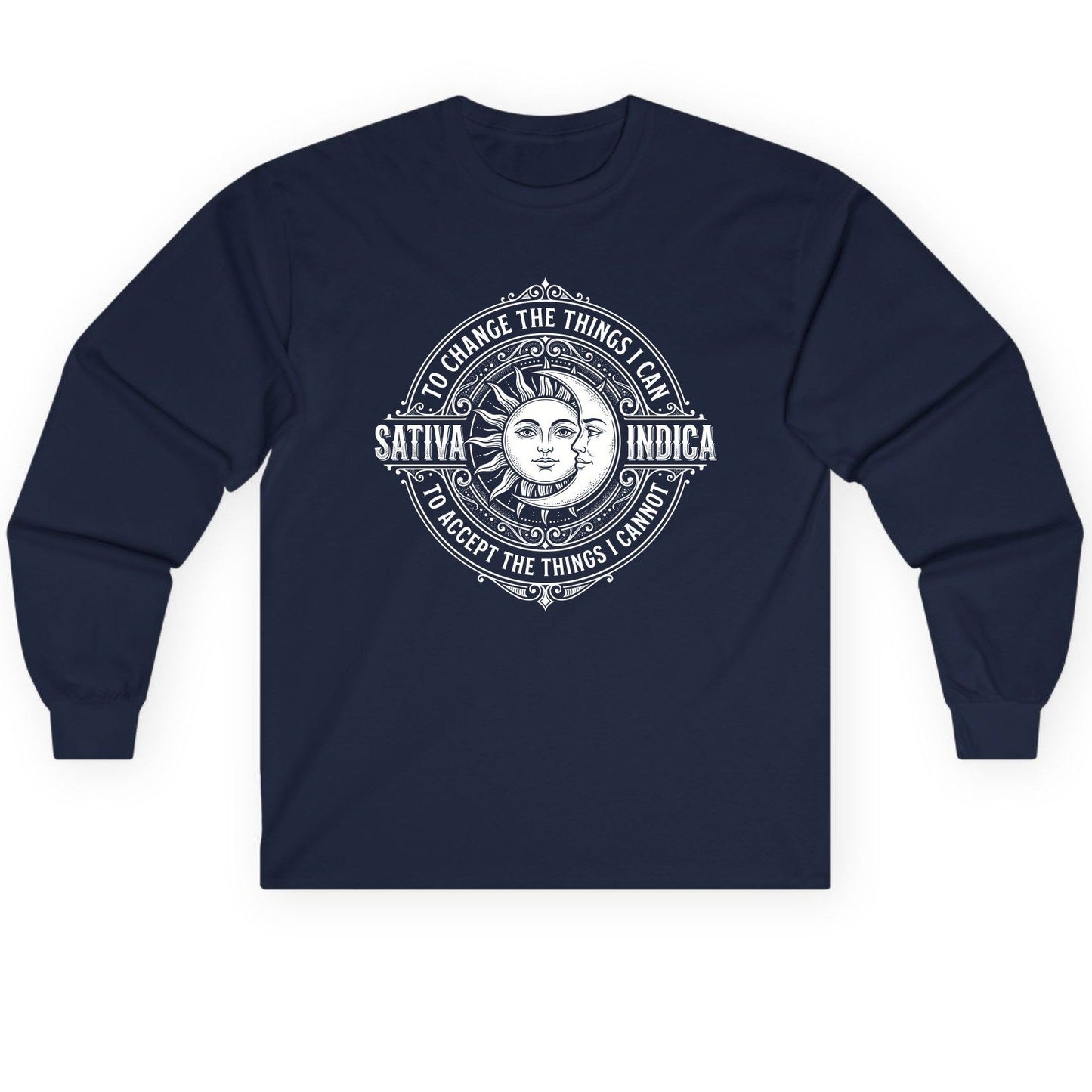 Sativa to Change the Things I Can Indica to Accept Long Sleeve Tee - product mockup - Navy