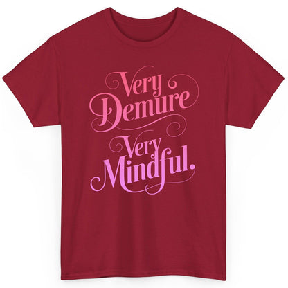 Very Demure Very Mindful mindfulness T-Shirt Cardinal Red product mockup