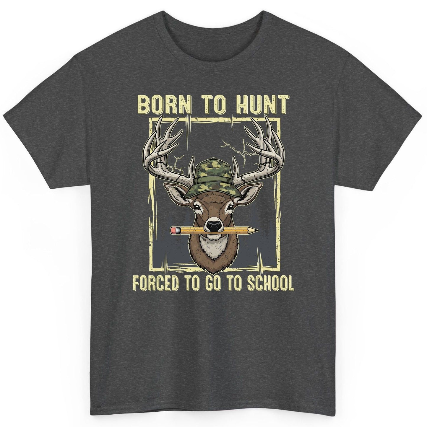Born to Hunt Forced to Go to School hunting T-Shirt Dark Heather product mockup