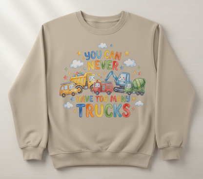 You Can Never Have Too Many Trucks Watercolor Design Sweatshirt - Sand