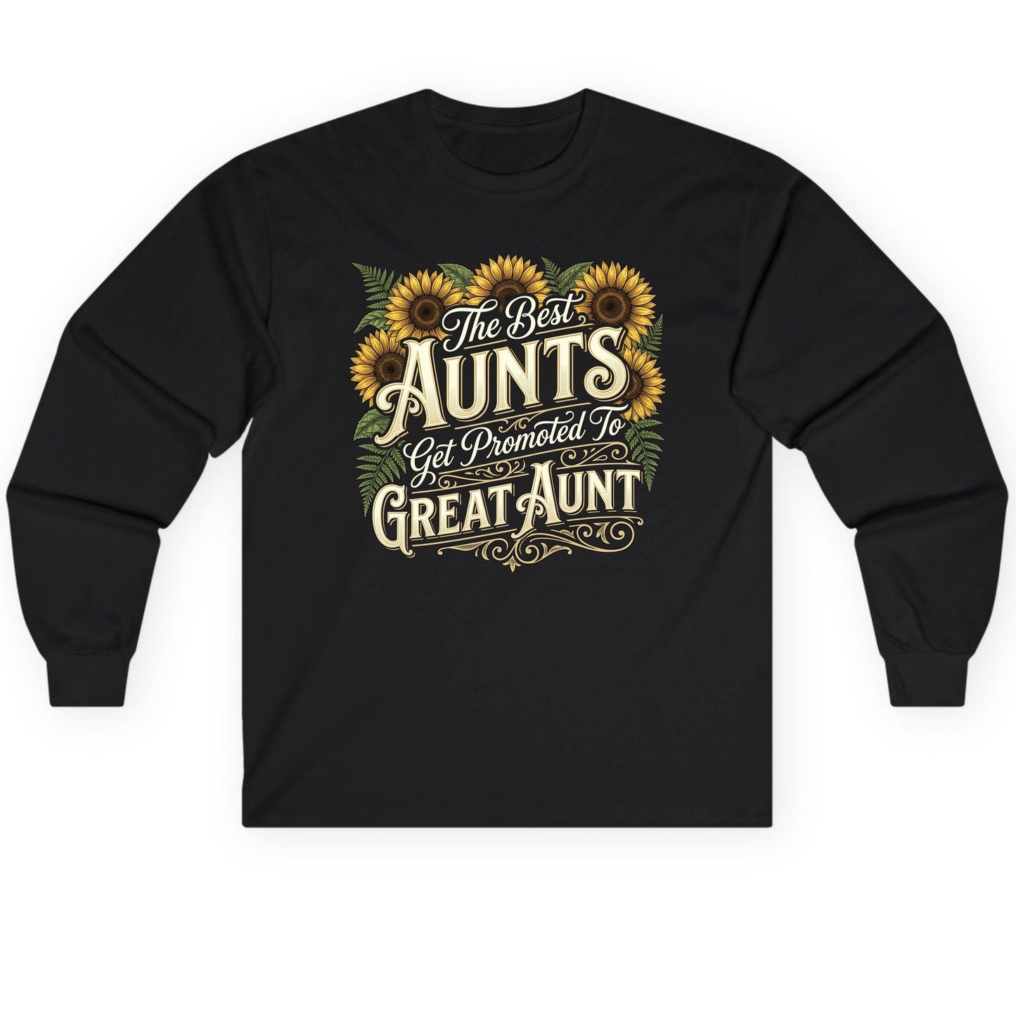 The Best AUNTS Get Promoted to GREAT AUNT Retro Long Sleeve Tee - product mockup - Black