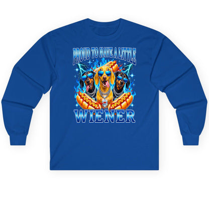 Proud to Have a Little Wiener dachshund dogs Long Sleeve Tee Royal product mockup