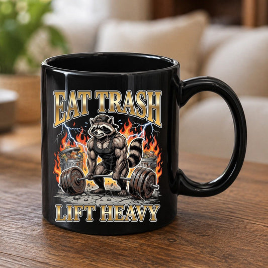 Eat Trash Lift Heavy weightlifting raccoon Black Mug Black product mockup
