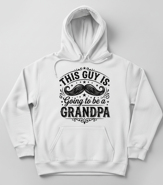 This Guy Is Going To Be A Grandpa Pregnancy Announcement Hoodie - White