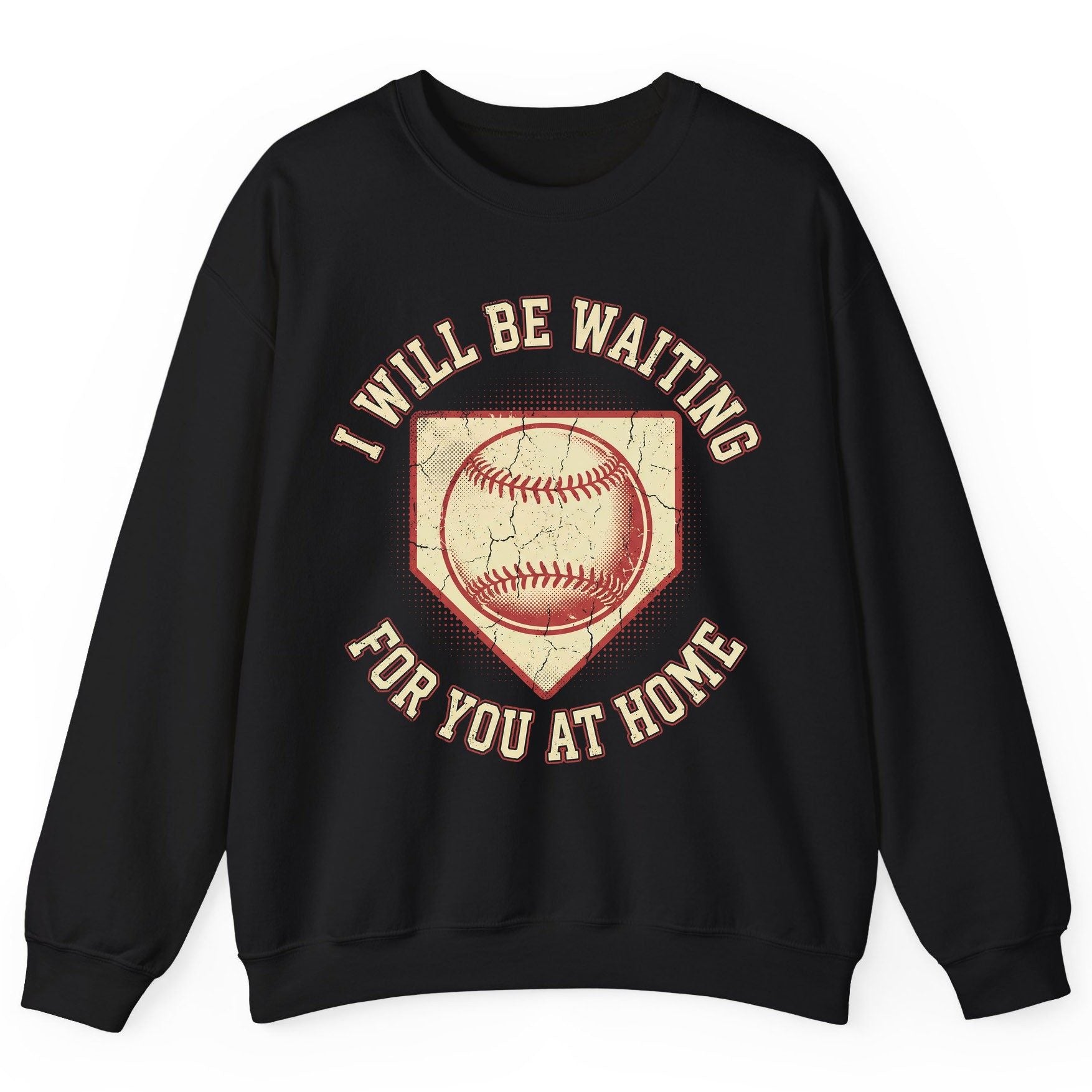 I Will Be Waiting for You at Home baseball Sweatshirt Black product mockup