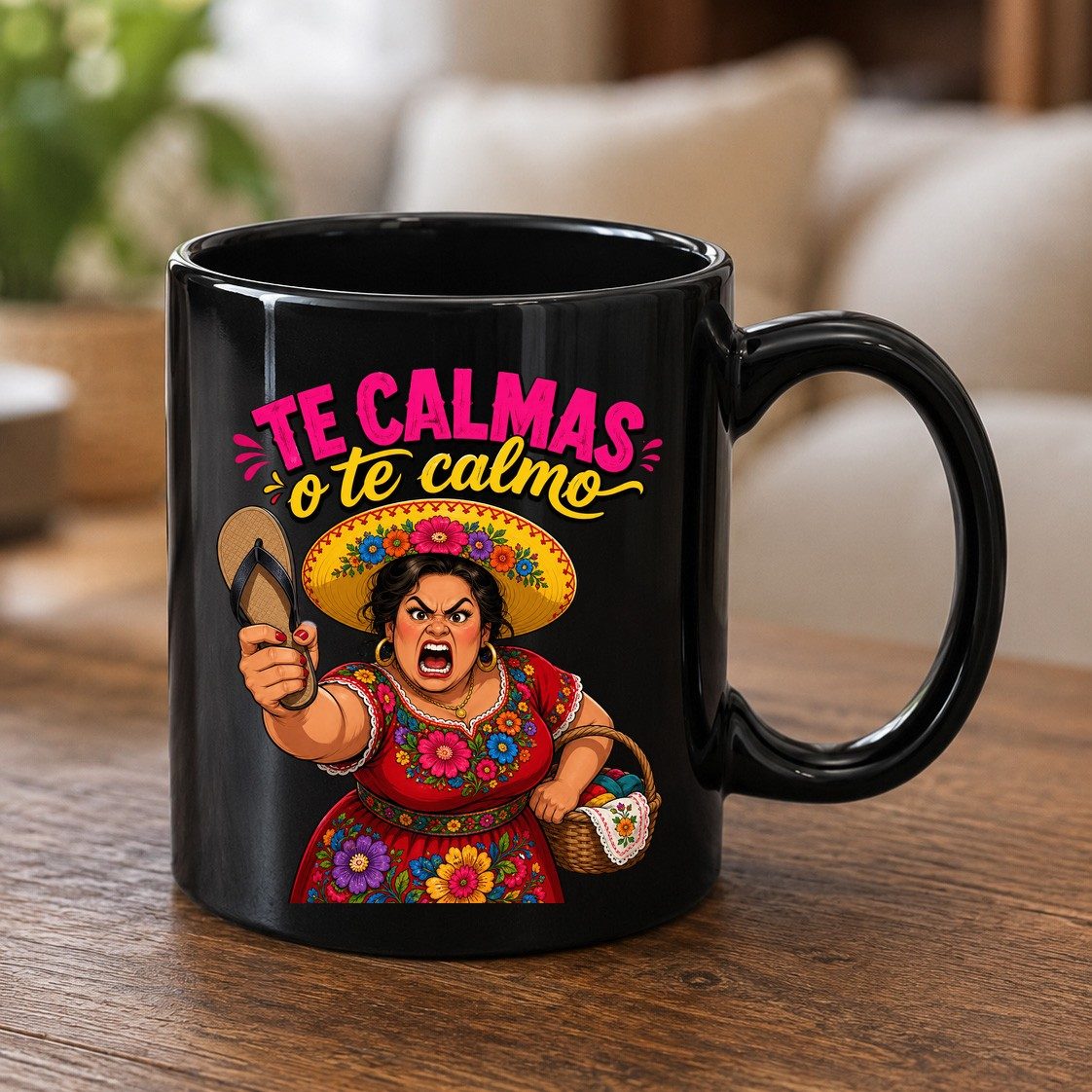 Te Calmas O Te Calmo Funny Latina Mom Black Mug - product mockup - Black