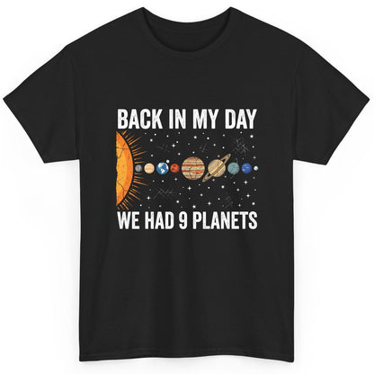 Back in My Day We Had 9 Planets solar system T-Shirt Black product mockup