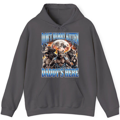 Don't Worry Kitten Daddy's Here werewolf Hoodie Charcoal product mockup