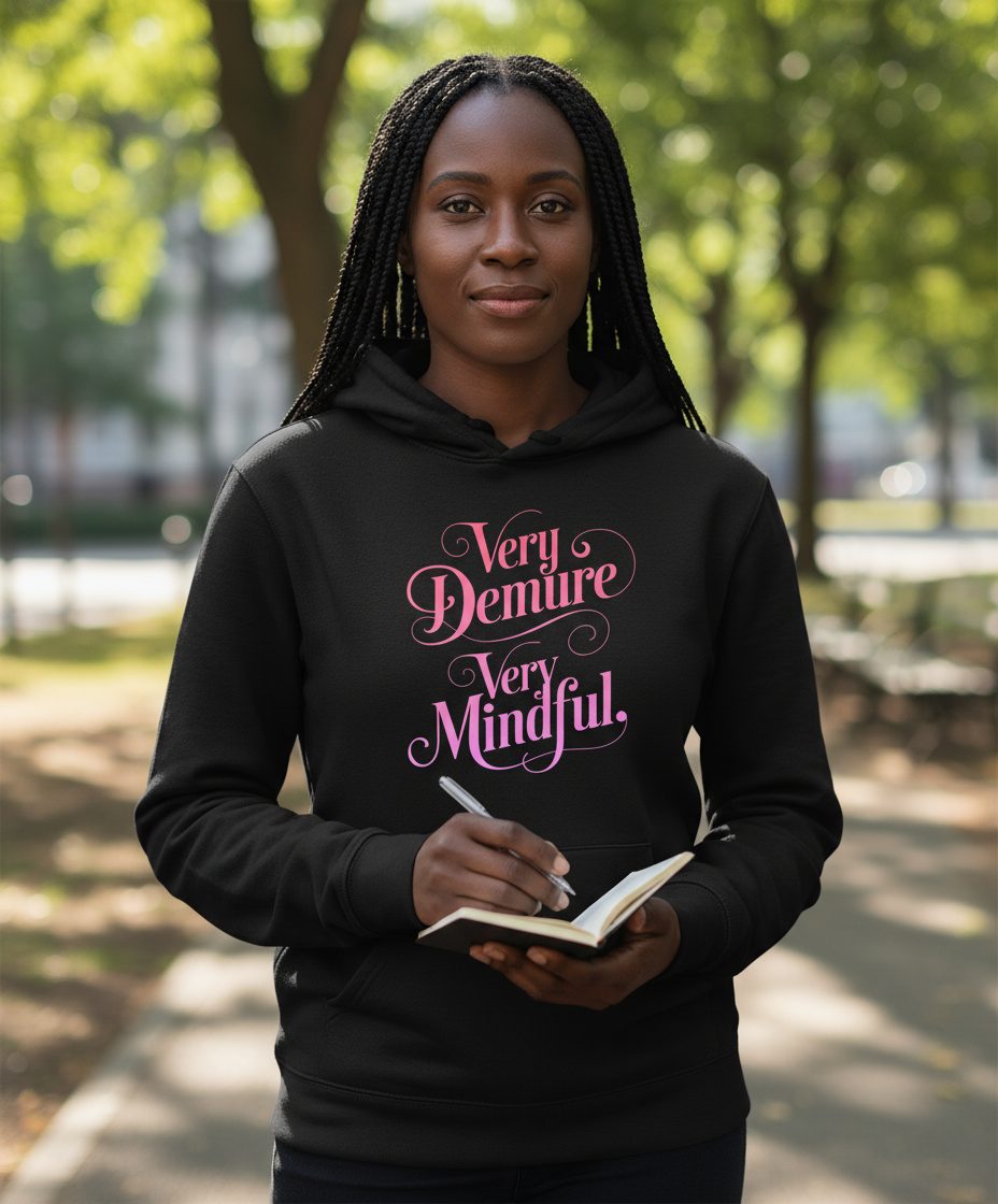 Very Demure Very Mindful mindfulness Hoodie Black lifestyle mockup