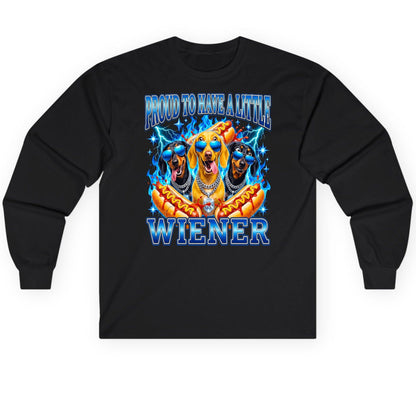 Proud to Have a Little Wiener dachshund dogs Long Sleeve Tee Black product mockup