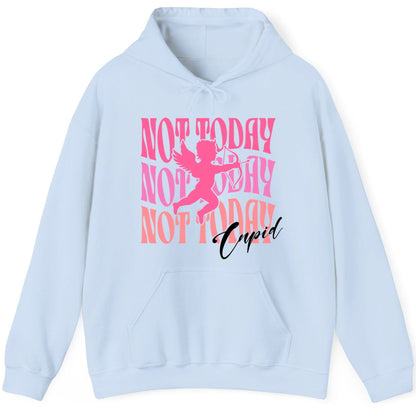 Not Today Not Today Not Today Cupid anti-Valentine's Day Hoodie Light Blue product mockup