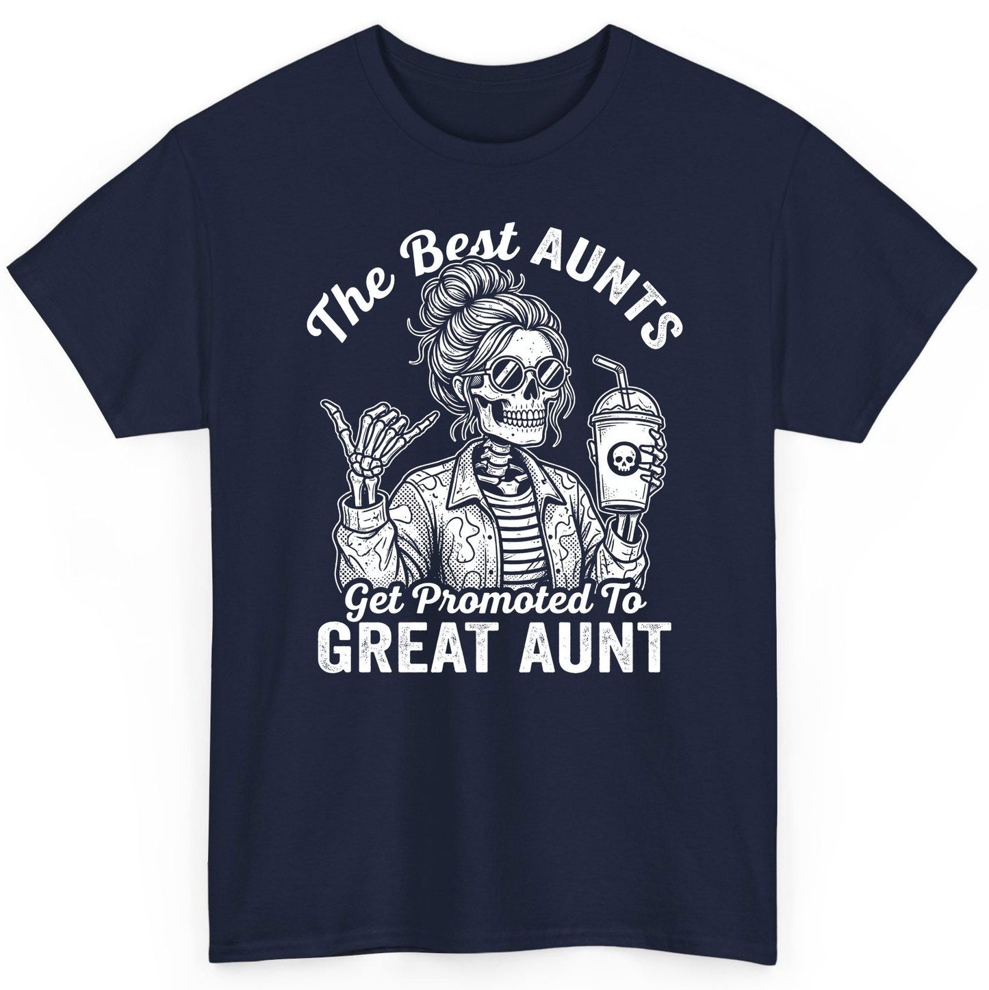 The Best Aunts Get Promoted to GREAT AUNT Funny Announcement T-Shirt - product mockup - Navy