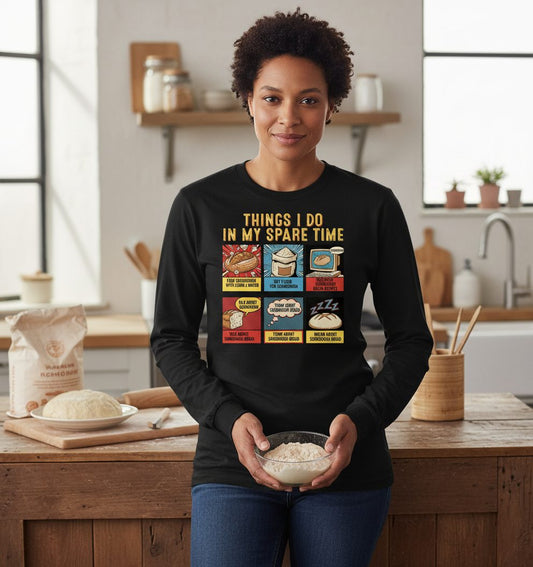 Things I Do in My Spare Time sourdough bread baking Long Sleeve Tee Black lifestyle mockup