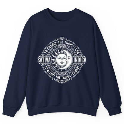 Sativa to Change the Things I Can Indica to Accept Sweatshirt - product mockup - Navy