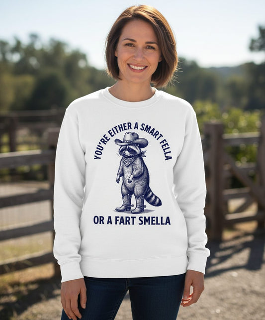 You're Either a Smart Fella or a Fart Smella cowboy raccoon Sweatshirt White lifestyle mockup