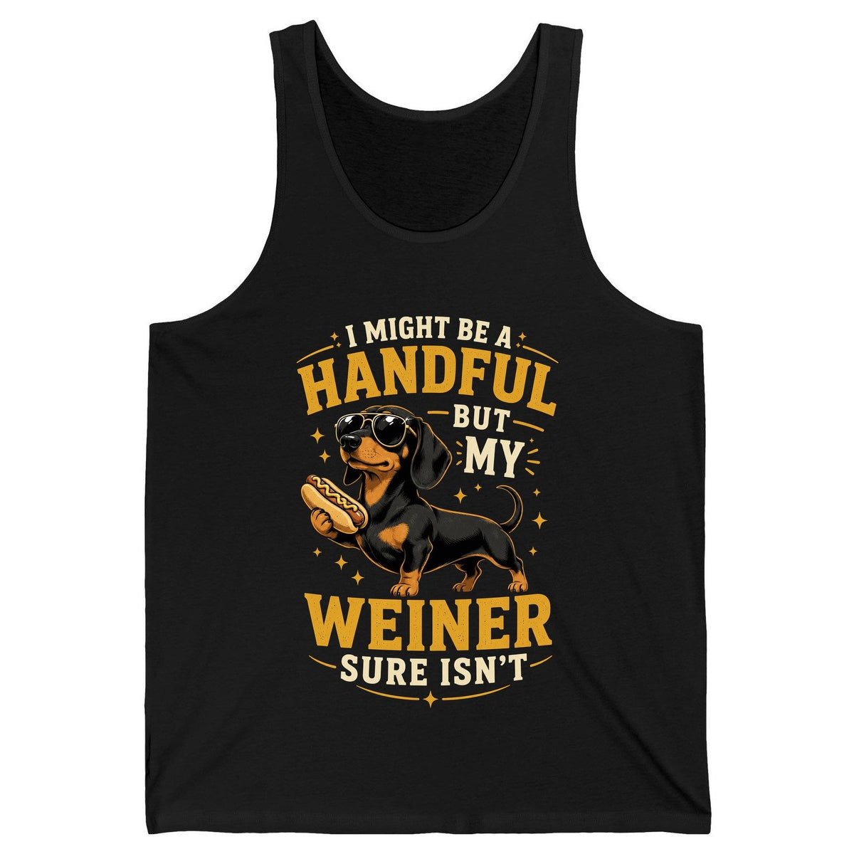 I Might Be a Handful but My Weiner Sure Isn't dachshund Tank Top Black product mockup