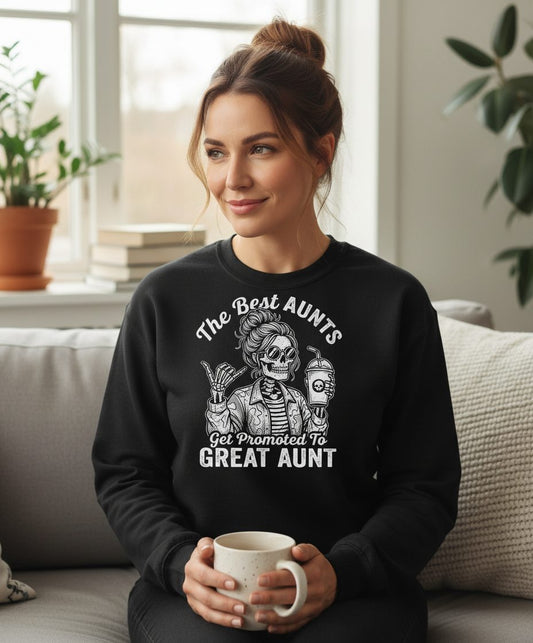The Best Aunts Get Promoted to GREAT AUNT Sweatshirt - lifestyle model mockup - Black
