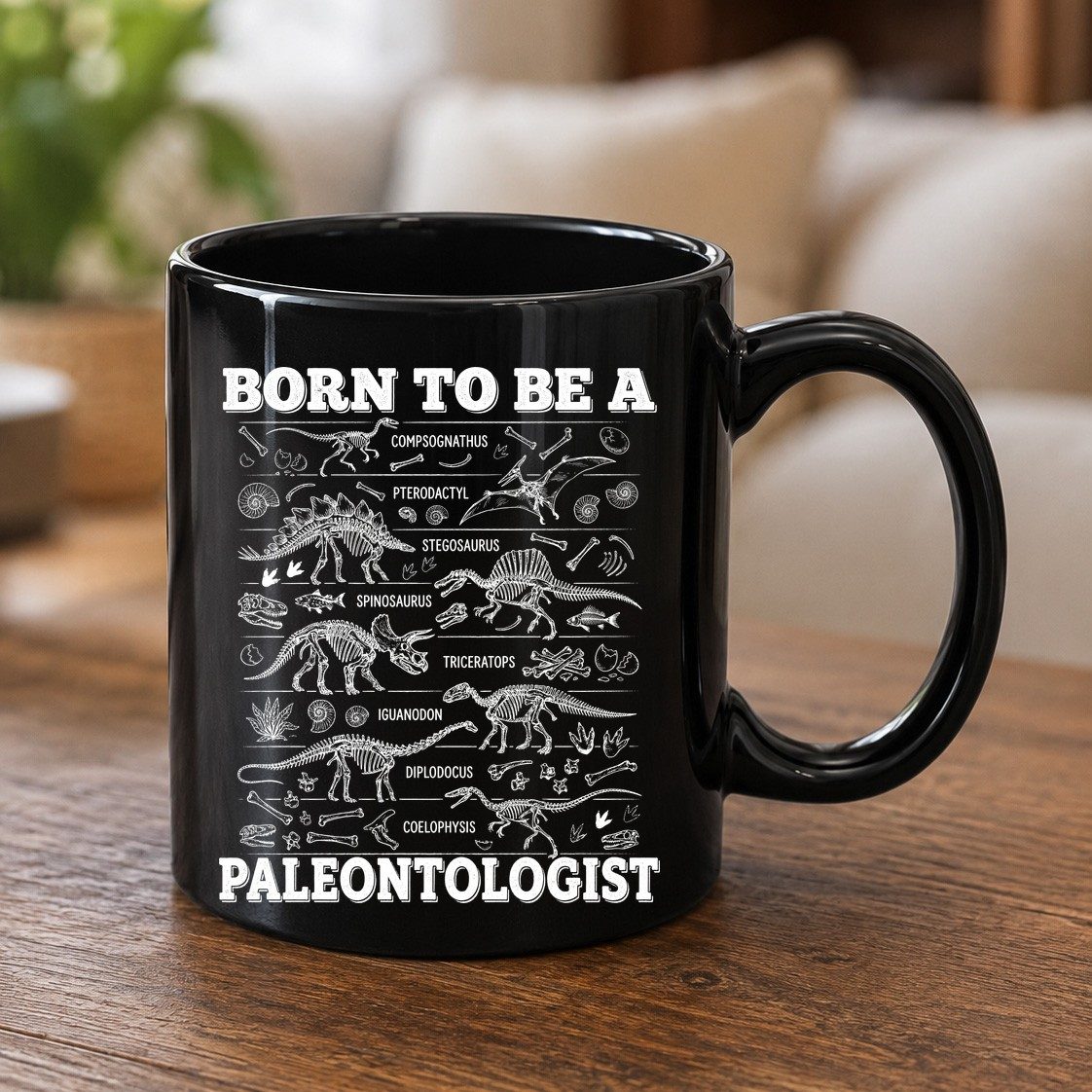 Born to Be a Paleontologist dinosaur skeletons Black Mug Black product mockup