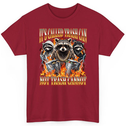 It's Called Trash Can Not Trash Cannot raccoon T-Shirt Cardinal Red product mockup
