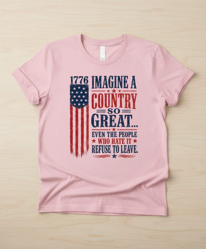 Imagine a Country So Great Patriotic Vintage American T-Shirt - product mockup - Light Pink