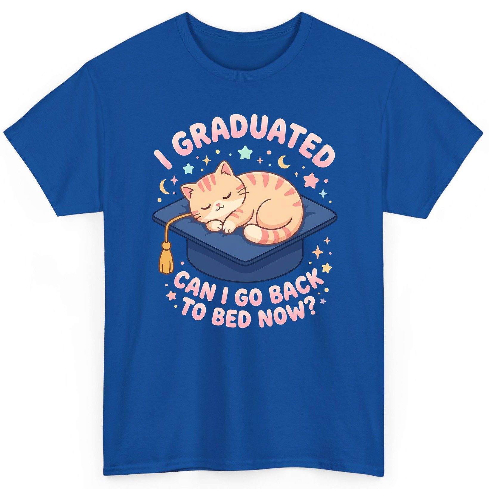 I Graduated CAN I GO BACK TO BED NOW Funny Graduation Cat T-Shirt - product mockup - Royal