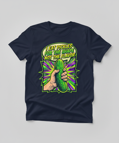 I Eat Pickles For The Shape Not The Flavor Funny Comic Art T-Shirt - Navy