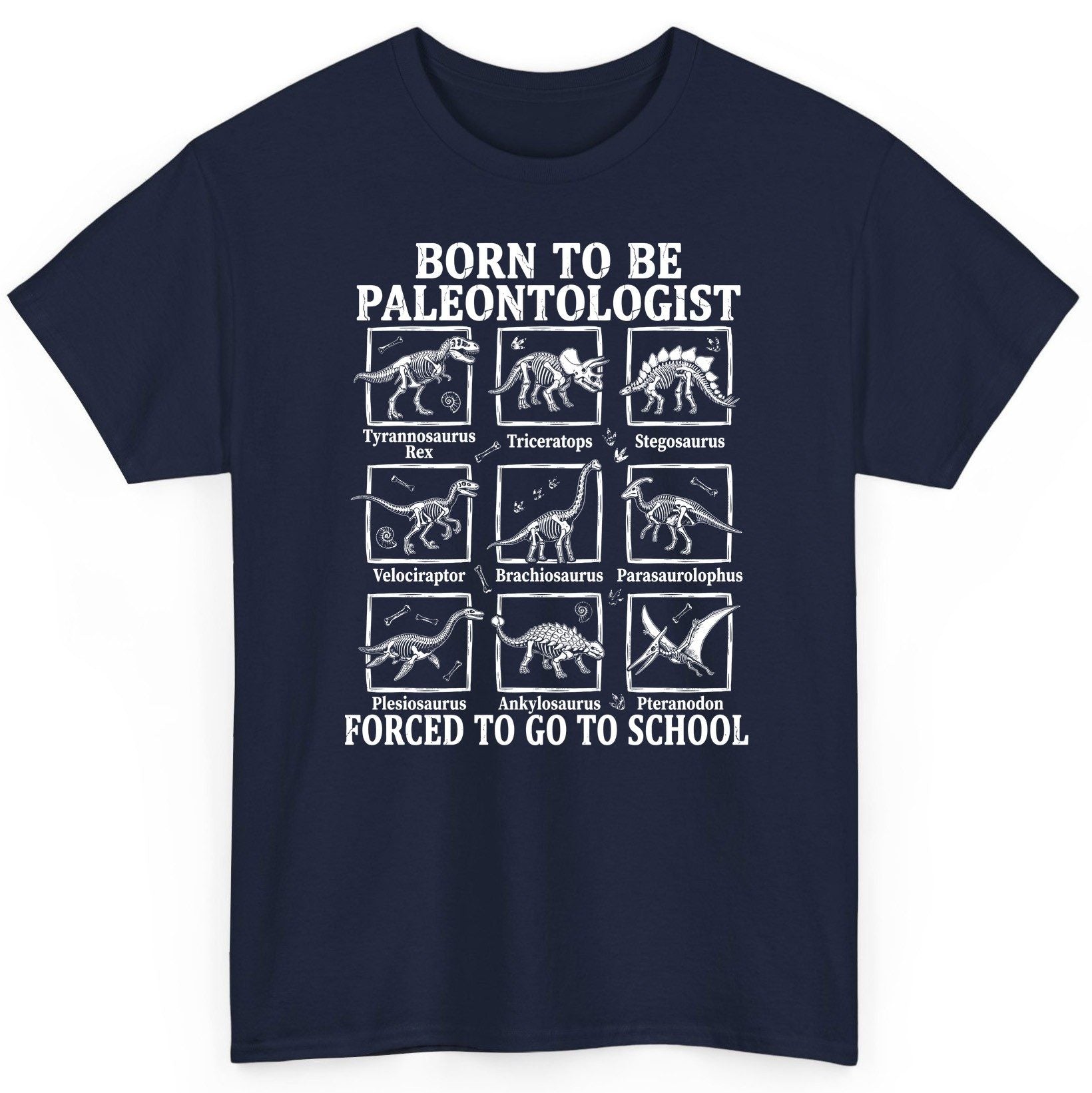 Born to Be Paleontologist Forced to Go to School dinosaurs T-Shirt Navy product mockup