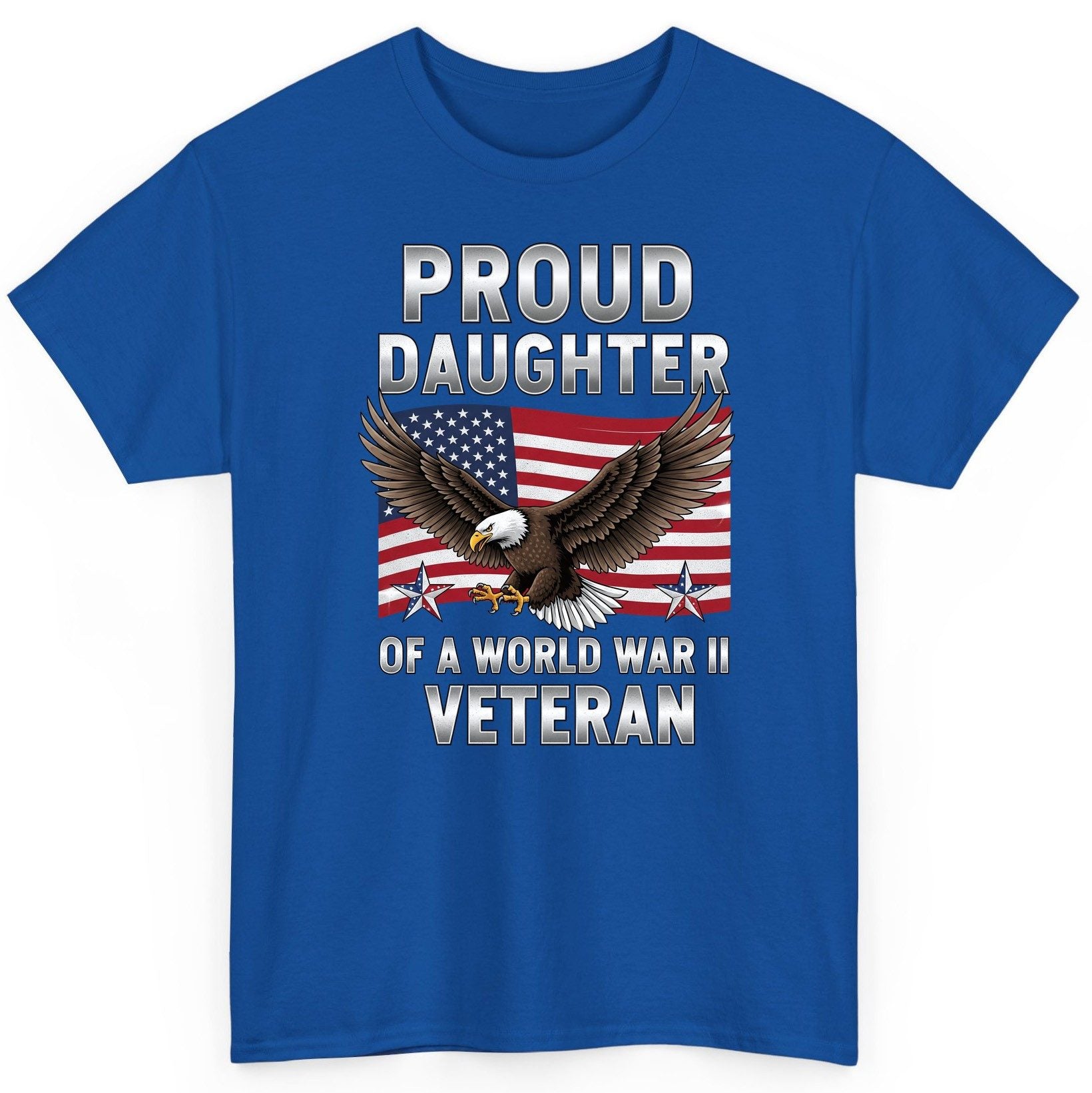Proud Daughter of a World War Ii Veteran wwii veteran family T-Shirt Royal product mockup
