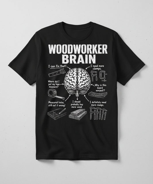 Woodworker Brain Funny Woodworking T-Shirt - product mockup - Black