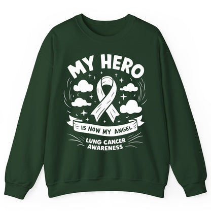 My Hero Is Now My Angel Lung Cancer Awareness lung cancer awareness Sweatshirt Forest Green product mockup