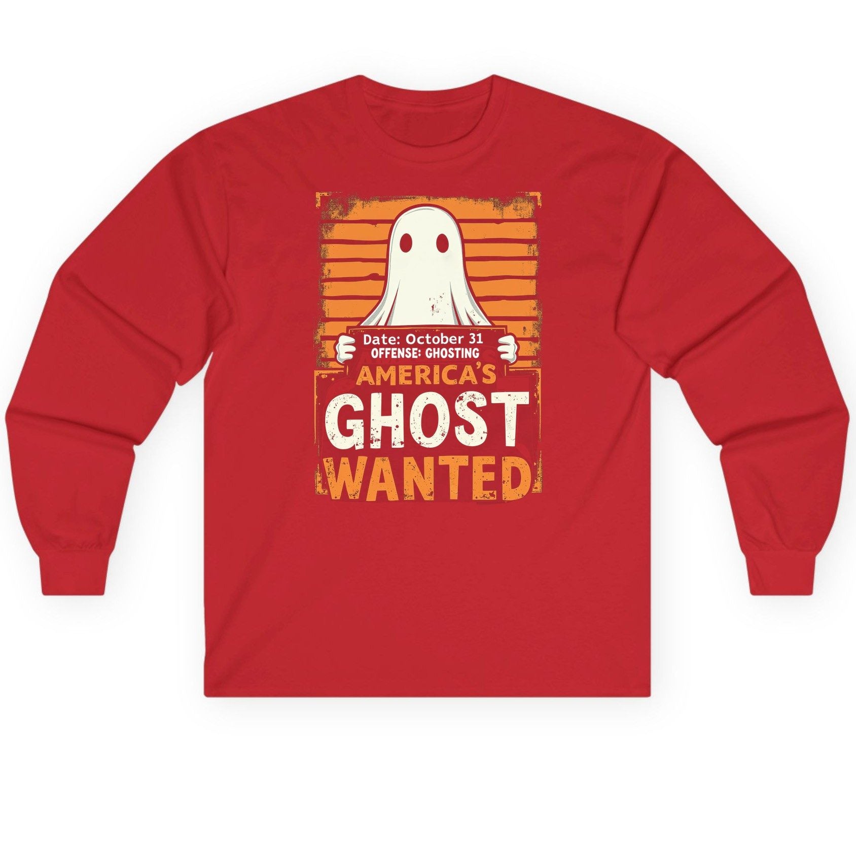 Date October 31 Offense Ghosting America's Ghost Wanted ghost Long Sleeve Tee Red product mockup