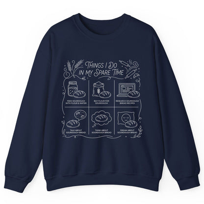 Things I Do in My Spare Time sourdough baking Sweatshirt Navy product mockup