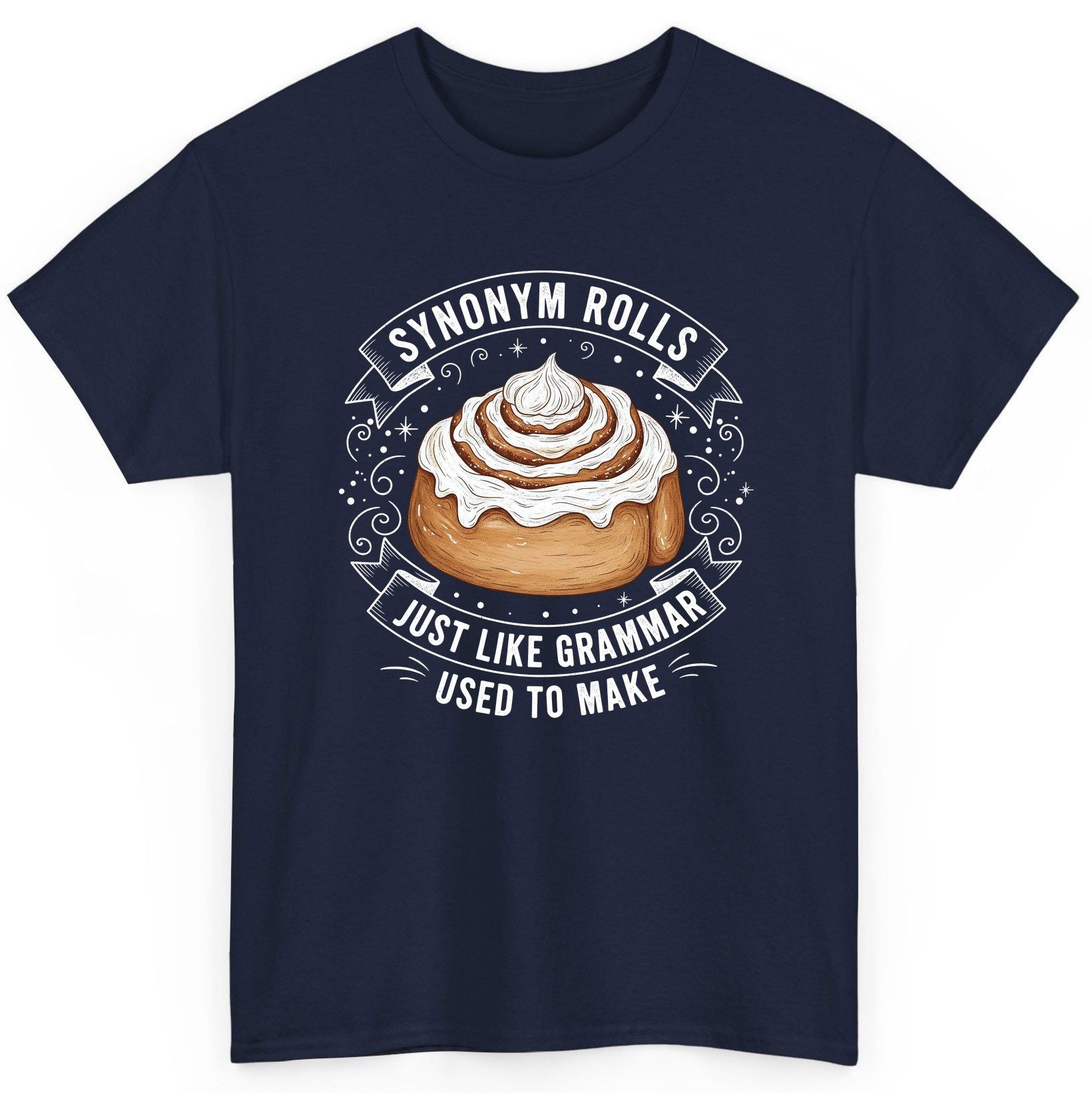 Synonym Rolls Just Like Grammar Used to Make grammar pun T-Shirt Navy product mockup
