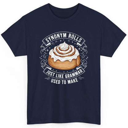 Synonym Rolls Just Like Grammar Used to Make grammar pun T-Shirt Navy product mockup