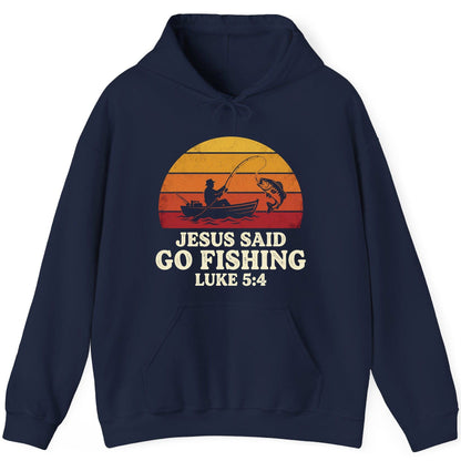 JESUS SAID GO Fishing LUKE 5 4 Retro Christian Hoodie - product mockup - Navy