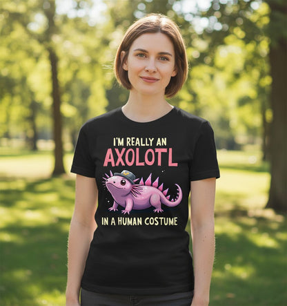 I'm Really an Axolotl in a Human Costume axolotl T-Shirt Black lifestyle mockup