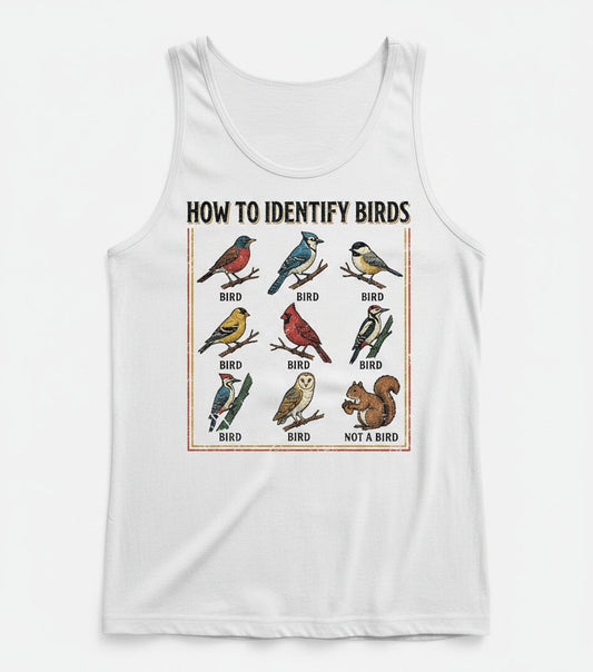 How to Identify Birds Funny Birdwatching Tank Top - product mockup - White