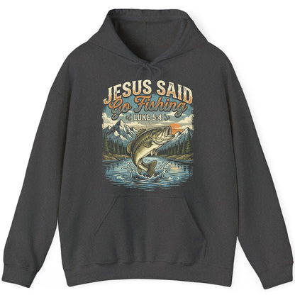 JESUS SAID Go Fishing LUKE 5 4 Retro Christian Hoodie - product mockup - Dark Heather
