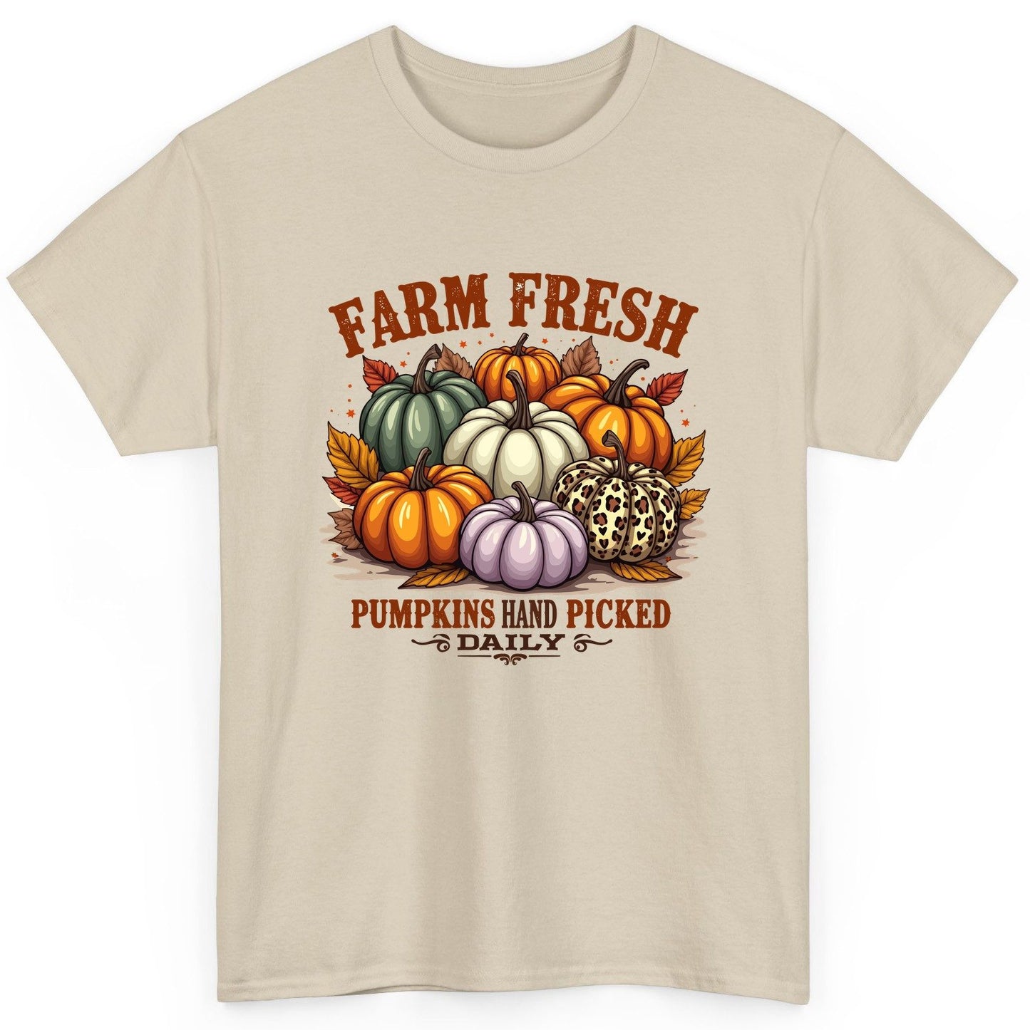 Farm Fresh Pumpkins Hand Picked Daily autumn pumpkins T-Shirt Sand product mockup