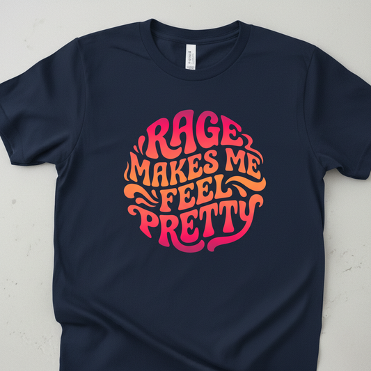 Rage Makes Me Feel Pretty Retro 70s Typography T-Shirt - Navy